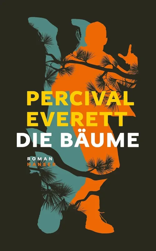 Buchcover Percival Everett - Die Bäume