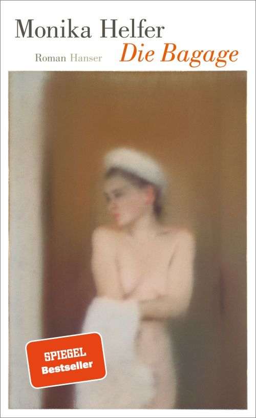 Monika Helfer, Die Bagage