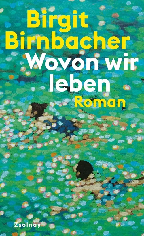 Buchcover Birgit Birnbacher - Wovon wir leben