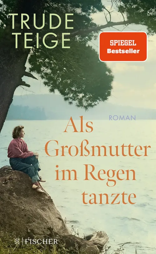 Buchcover Trude Teige - Als Grossmutter im Regen tanzte