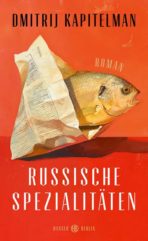 Buchcover von Kapitelman Dmitrij, Russische Spezialitäten