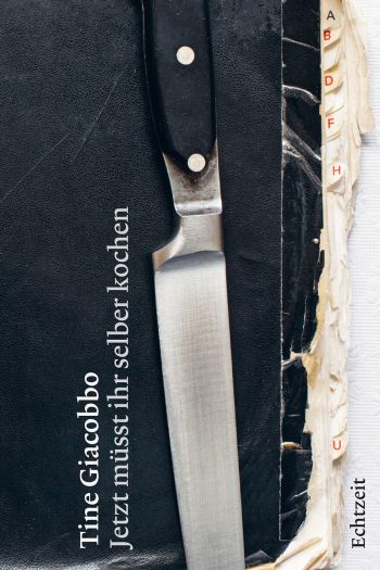 Tine Giacobbo, Jetzt müsst ihr selber kochen