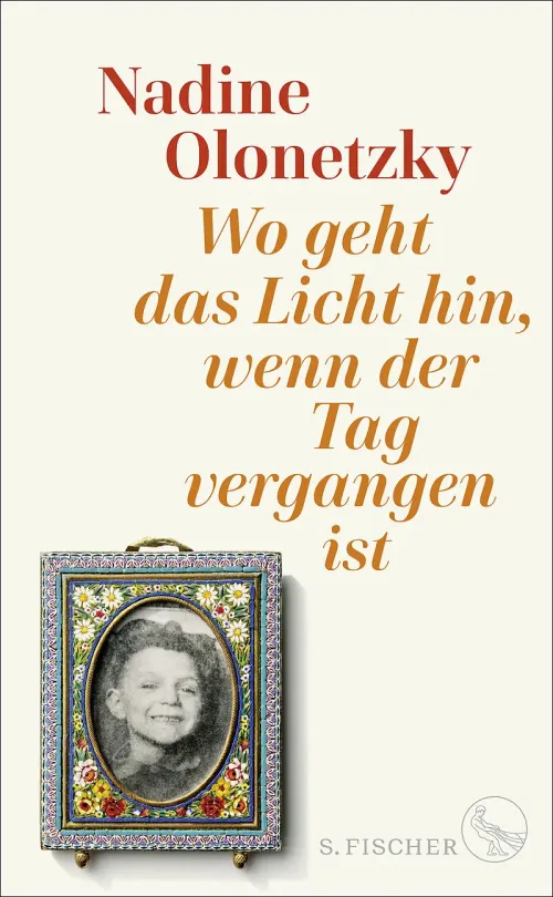 Buchcover von Olonetzky, Wo geht das Licht hin, wenn der Tag vergangen ist